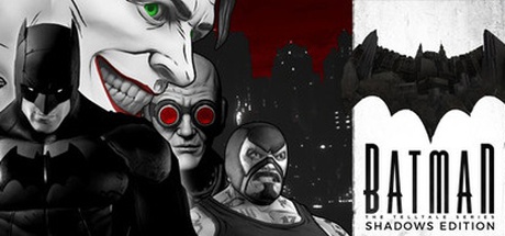 Buy Telltale Batman Shadows Edition for Steam PC