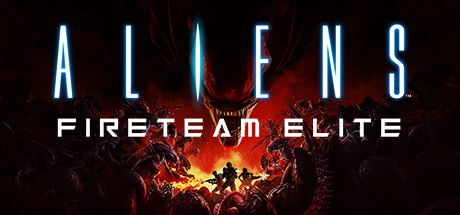 Buy Aliens: Fireteam Elite for Steam PC