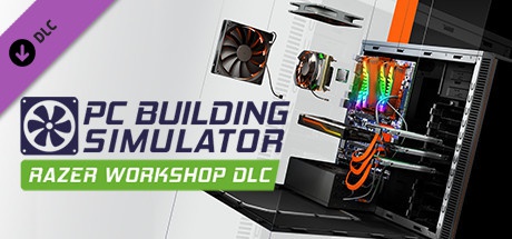 Buy PC Building Simulator - Razer Workshop for Steam PC