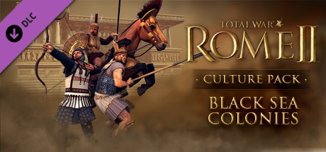 Buy Total War: ROME II -  Black Sea Colonies Culture Pack EUROPE for Steam PC